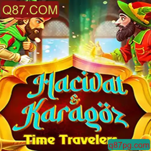 Descubra o Mundo de HacivatandKaragoz: O Jogo Intrigante com a Chave Q87.COM